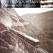 The White Mountains: Alps of New England